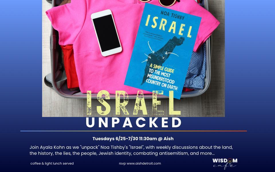 Israel Unpacked