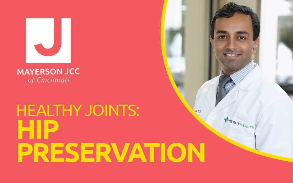 Healthy Joints: Hips Preservation