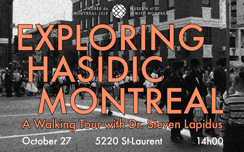 exploring hasidic montreal with steven lapidus-october 2024-jlive banner-20241009-164455.png