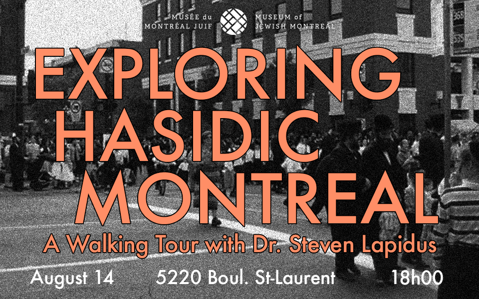 exploring hasidic montreal with steven lapidus-august 2024-jlive banner-20240730-143125.png