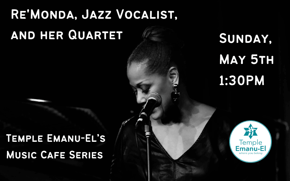 Re'Monda, Jazz Vocalist,
       and her Quartet