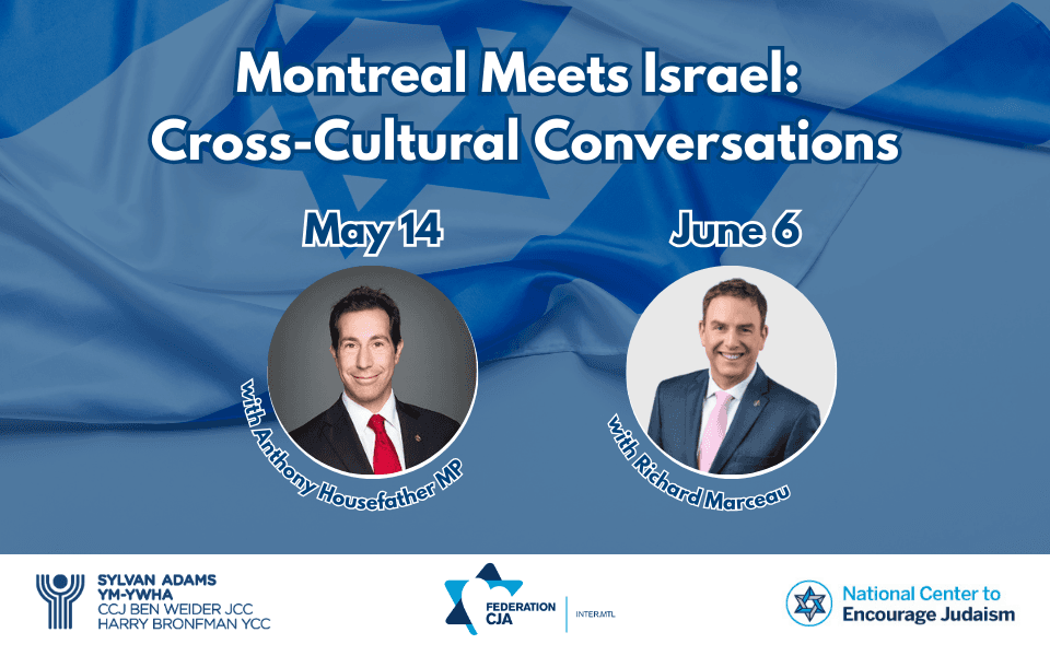 Montreal Meets Israel: Cross-Cultural Conversations