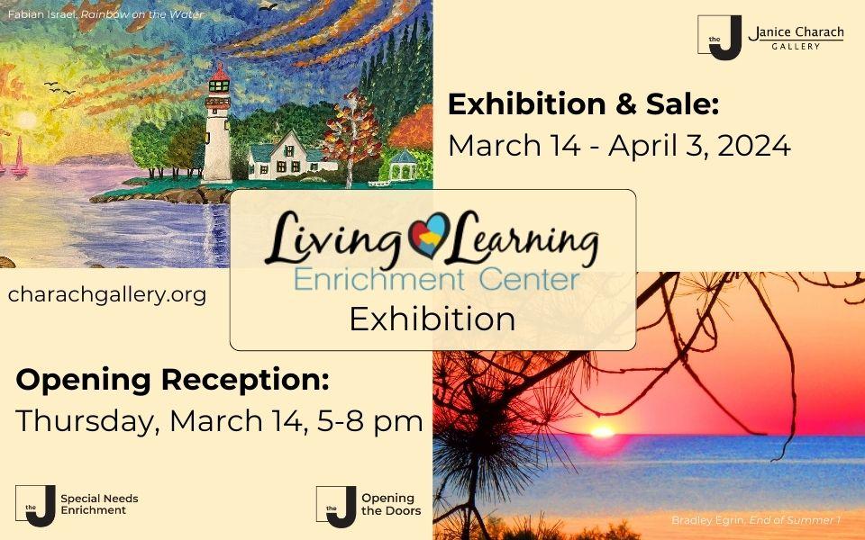 Living & Learning Enrichment Center Exhibition