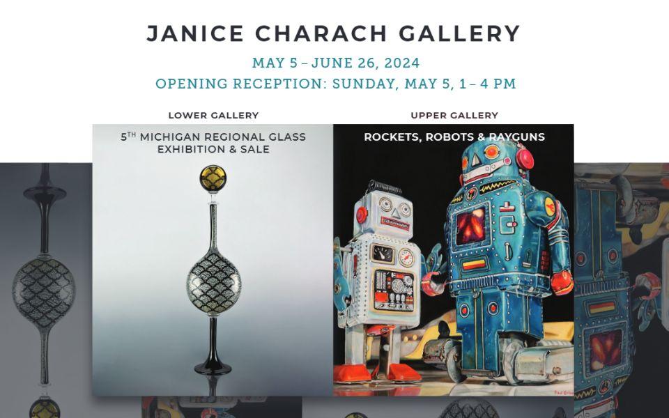 Opening Reception: 5th Michigan Regional Glass Exhibition & Rockets, Robots & Rayguns